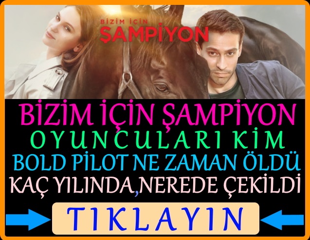 bizim için şampiyon filminin çekildiği yer