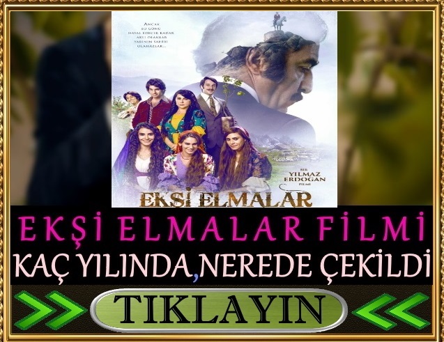 ekşi elmalar filmi nerede çekildi kaç yılında