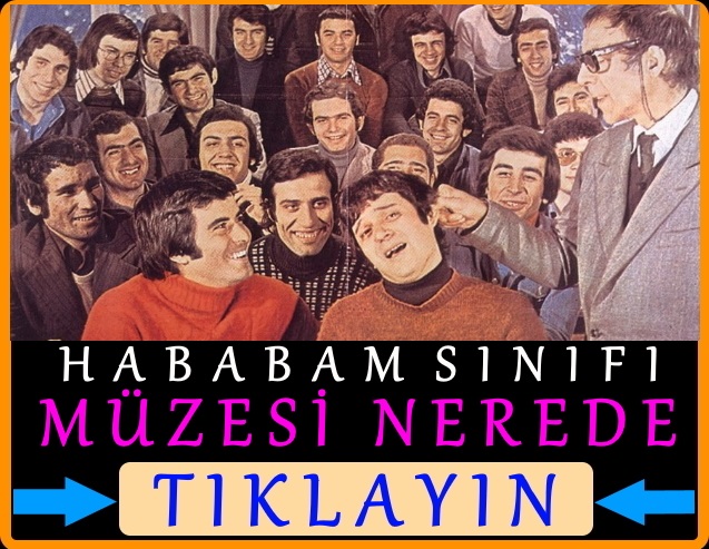 hababam sınıfı müzesi nerede çekildi ne zaman