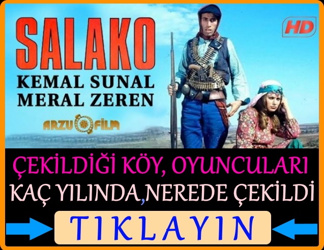 salako filmi nerede çekildi kaç yılında çekildi