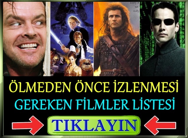 ölmeden önce izlenmesi gereken filmler listesi