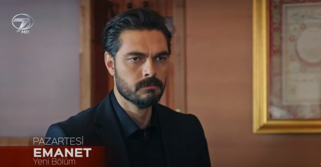 emanet yeni bölüm fragmanı, emanet yeni bölüm özeti, emanet son bölüm fragmanı